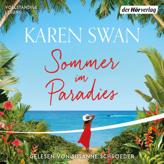 Karen Swan: Sommer im Paradies