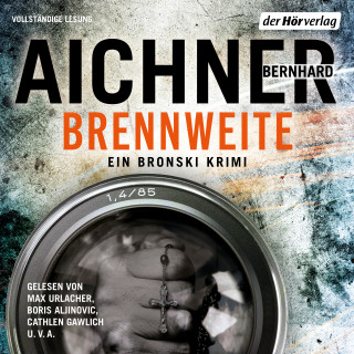 Bernhard Aichner: Brennweite