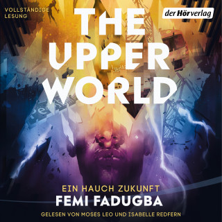 Femi Fadugba: The Upper World – Ein Hauch Zukunft