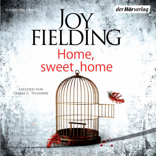 Joy Fielding: Home, Sweet Home