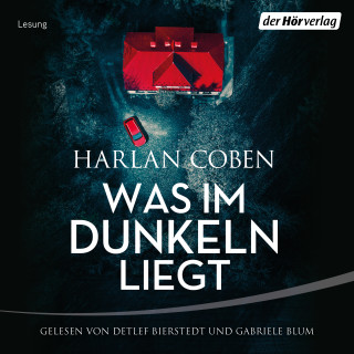 Harlan Coben: Was im Dunkeln liegt