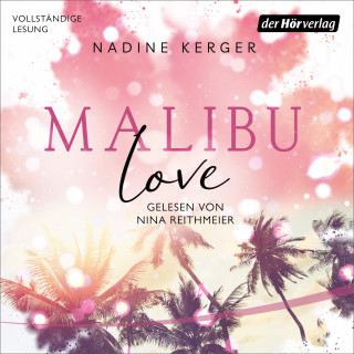 Nadine Kerger: Malibu Love