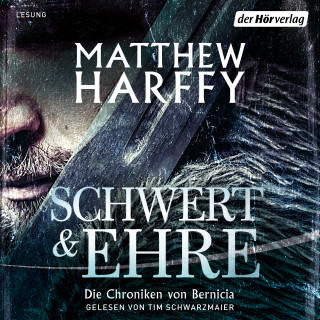 Matthew Harffy: Schwert und Ehre