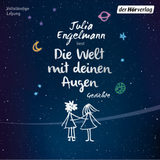 Julia Engelmann: Die Welt mit deinen Augen