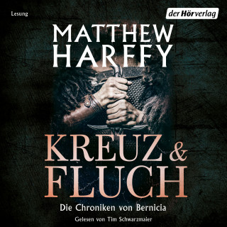 Matthew Harffy: Kreuz und Fluch