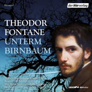 Theodor Fontane: Unterm Birnbaum