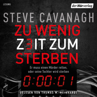 Steve Cavanagh: Zu wenig Zeit zum Sterben