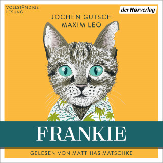 Jochen Gutsch, Maxim Leo: Frankie
