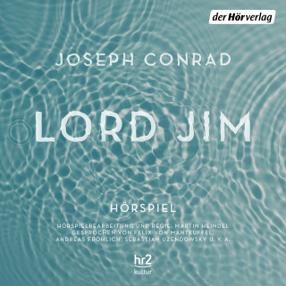 Joseph Conrad: Lord Jim