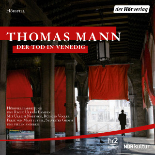 Thomas Mann: Der Tod in Venedig