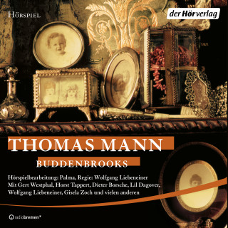 Thomas Mann: Buddenbrooks