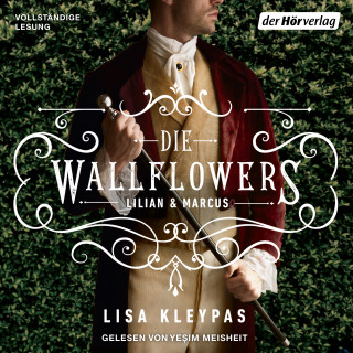 Lisa Kleypas: Die Wallflowers - Lillian & Marcus