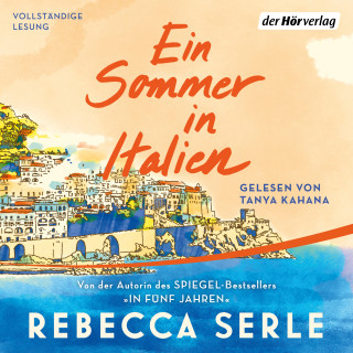 Rebecca Serle: Ein Sommer in Italien