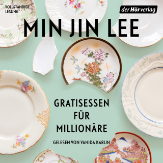 Min Jin Lee: Gratisessen für Millionäre