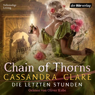 Cassandra Clare: Chain of Thorns