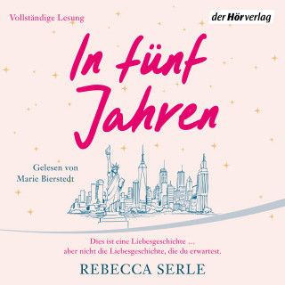 Rebecca Serle: In fünf Jahren