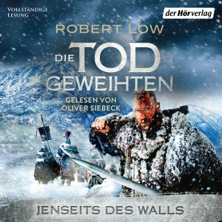 Robert Low: Jenseits des Walls