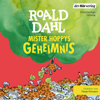 Roald Dahl: Mister Hoppys Geheimnis