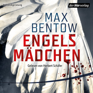 Max Bentow: Engelsmädchen