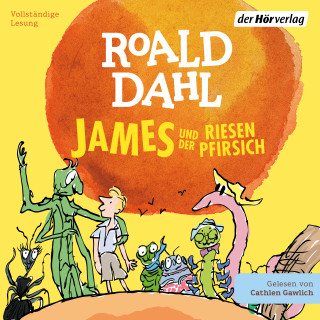 Roald Dahl: James und der Riesenpfirsich