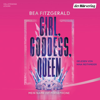 Bea Fitzgerald: Girl, Goddess, Queen: Mein Name ist Persephone