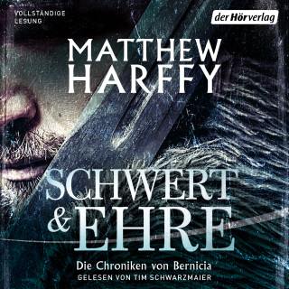 Matthew Harffy: Schwert und Ehre