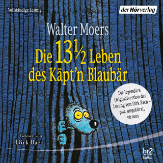 Walter Moers: Die 13 1/2 Leben des Käpt'n Blaubär - das Original