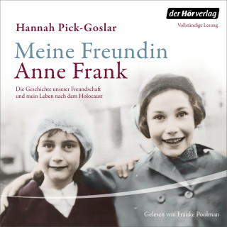 Hannah Pick-Goslar: Meine Freundin Anne Frank