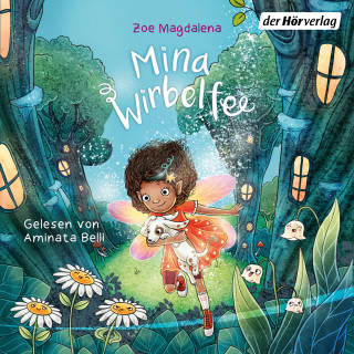 Zoe Magdalena: Mina Wirbelfee