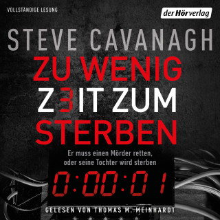 Steve Cavanagh: Zu wenig Zeit zum Sterben