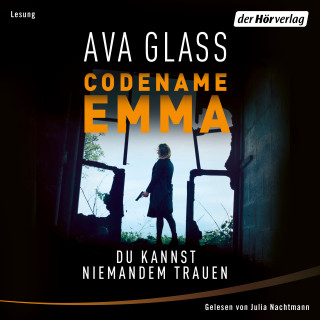 Ava Glass: Codename Emma - Du kannst niemandem trauen