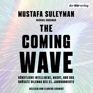 Mustafa Suleyman, Michael Bhaskar: The Coming Wave
