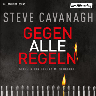 Steve Cavanagh: Gegen alle Regeln