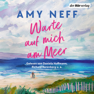 Amy Neff: Warte auf mich am Meer