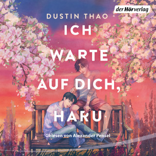 Dustin Thao: Ich warte auf dich, Haru