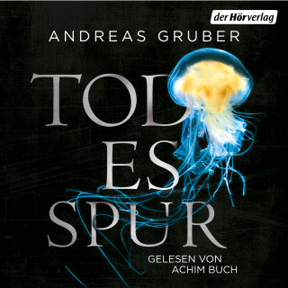 Andreas Gruber: Todesspur