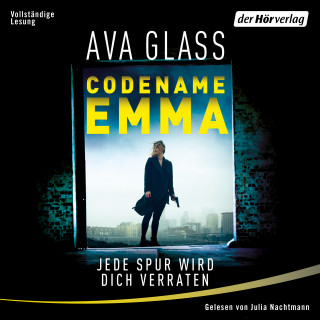 Ava Glass: Codename Emma - Jede Spur wird dich verraten