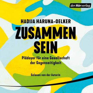 Hadija Haruna-Oelker: Zusammensein