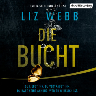 Liz Webb: Die Bucht