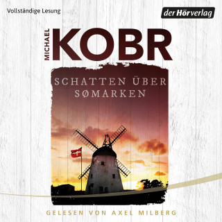 Michael Kobr: Schatten über Sømarken