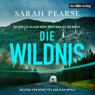 Sarah Pearse: Die Wildnis