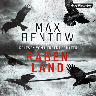 Max Bentow: Rabenland