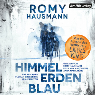 Romy Hausmann: Himmelerdenblau
