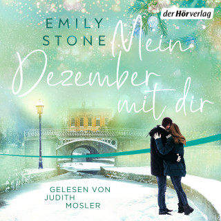 Emily Stone: Mein Dezember mit dir