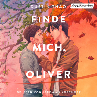 Dustin Thao: Finde mich, Oliver