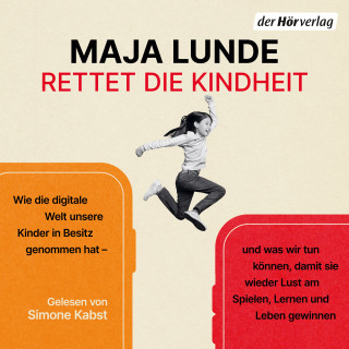 Maja Lunde: Rettet die Kindheit