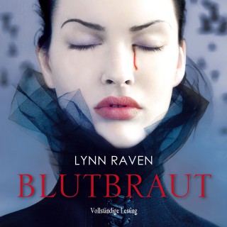Lynn Raven: Blutbraut