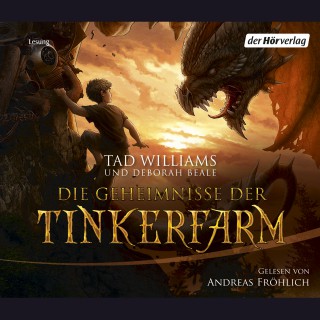 Tad Williams, Deborah Beale: Die Geheimnisse der Tinkerfarm