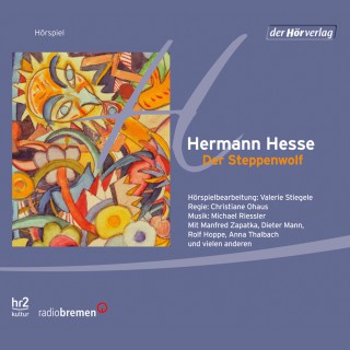 Hermann Hesse: Der Steppenwolf