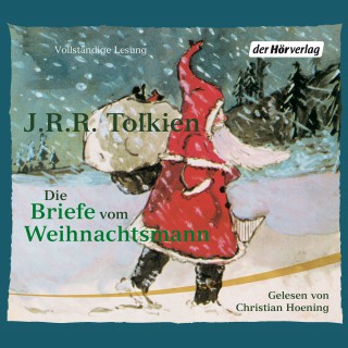 J.R.R. Tolkien: Die Briefe vom Weihnachtsmann